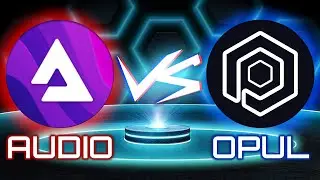 Audius (AUDIO) vs. Opulous (OPUL) [2021]