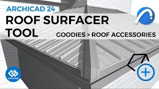 How to use the Roof Surfacer Tool in Archicad 24 (Part 4)