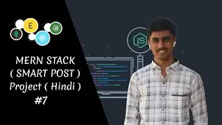 #7 ( Hindi ) MERN Stack |  Smart Posts | PostSchema - Programmer Sanket