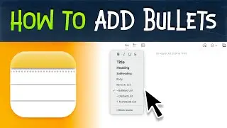 How to Add Bullet Points in Apple Notes?