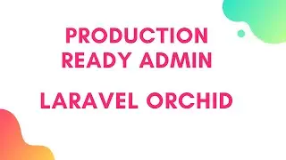 Production Ready Admin Panel