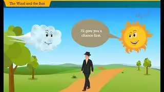 The Wind and the Sun. CBSE | Grade 2 | English