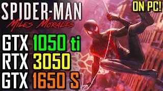 Spider-Man Miles Morales PC | GTX 1050 ti | RTX 3050 | 1650 SUPER | Performance Spider Man