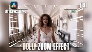 Create a Dolly Zoom Effect Easily in DaVinci Resolve | Free