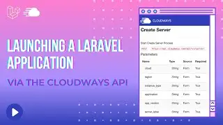 Launching a Laravel app via Cloudways API