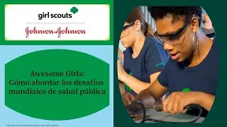 Awesome Girls: Cómo abordar los desafíos mundiales de salud pública