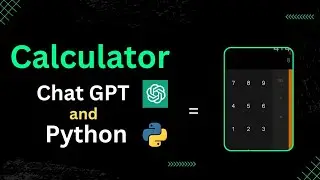 How to make a calculator app using chat GPT and python