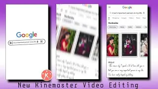 Most important person status editing | Kinemaster Video Editing New | Google search status editing