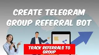 Telegram Group Referral Bot