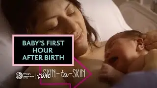 What Happens in the First Hour After Birth?  | Texas WIC on  What to Expect | BreastmilkCounts.com