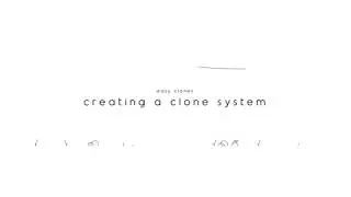 Easy Clones Tutorial 01: Creating a Clone System