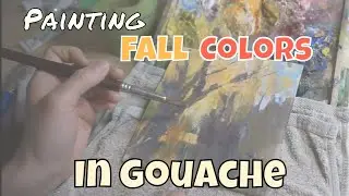 Painting Fall Colors in Gouache