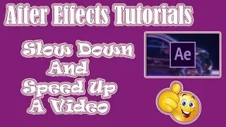 How to Slow Down and Speed Up a Video using After Effects