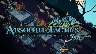 Absolute Tactics: Daughters of Mercy | Trailer [GOG]