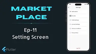 Setting Screen - Auto-Marketplace App Flutter UI | Ep. 11