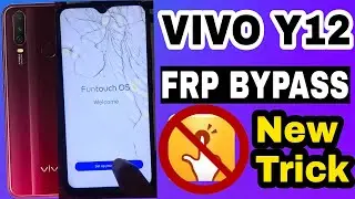 VIVO Y12 FRP BYPASS LATEST VERSION | VIVO Y12 FRP BYPASS QUICK SHORTCUT MAKER NOT WORKING