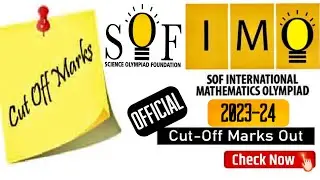 SOF 2023-24 IMO official Cut-Off Marks out | SOF Maths Olympiad Cut Off Released check it here 