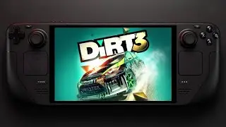 Steam Deck - DiRT 3 [POV | 60ꜰᴘꜱ]