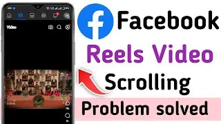 Facebook reels video scrolling problem solve 2025 | Facebook video up down problem solved 100%