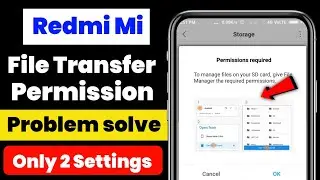 Redmi phone files transfer sd card permission problem solve 💯🔥