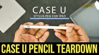 Apple pencil CASE U stylus teardown