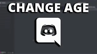 How to Change Age on Discord | Change Your Age on Discord