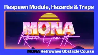 Retrowave Obstacle Course | Respawn Module, Hazards and Traps