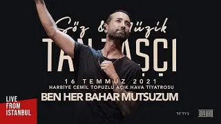 Tan Taşçı - Ben Her Bahar Mutsuzum (