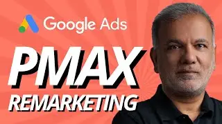 Performance Max Remarketing - Do You Need To Create A Separate PMax Campaign For Remarketing Ads?