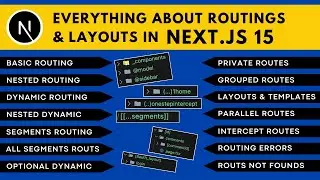 Learn all about Routings and Layouts in Next.js 15 | Beginner to Advance