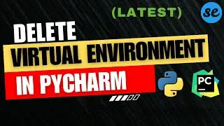 How to Delete Python Virtual Environment in Pycharm | On Windows / Mac OS [2024]