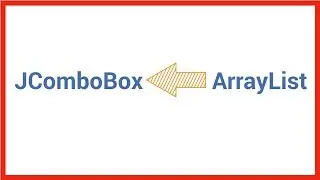 Java Tutorial - How To Populate JCombobx From Arraylist In Java NetBeans