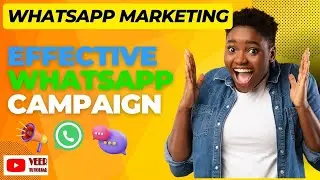 How to Create WhatsApp Marketing Campaign | Best Trick for Digital Marketing