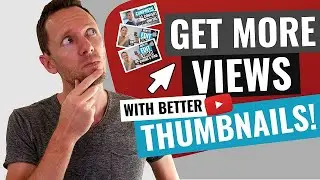 3 Thumbnail Tips to Get More Views on YouTube!