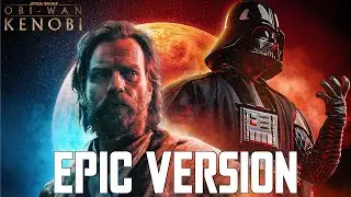 Obi-Wan vs Darth Vader Theme | EPIC VERSION (feat. Battle of The Heroes)