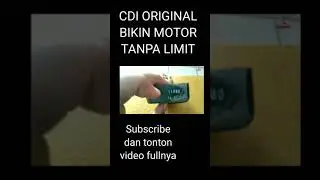 CDI VIRAL DI MASANYA BIKIN MOTOR TANPA LIMIT 