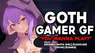 Goth Gamer Girlfriend Can't Resist You ASMR Roleplay