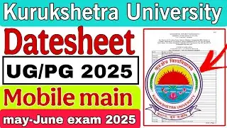 Kuk private datesheet, kuk distance datesheet, kuk university latest news today 24 april 2025