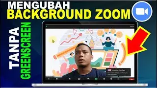 Cara Mengubah Background Zoom Di Laptop | Latar Belakang Virtual Background Zoom