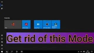 Windows 10 get rid of tiles | Return to Normal Desktop | Turn off Tablet Mode