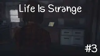 Life Is Strange Episode 3 с Оби-Ваном ✦ ИЩЕМ УЛИКИ #3