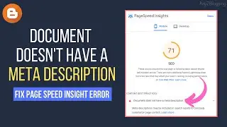 Document does not have a Meta description | Fix Page Speed Insight Error (Blogger)