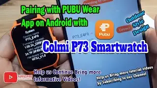 Colmi P73 Smartwatch Paired with PUBU Wear App on Android