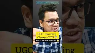 (Part 2) UGC Upcoming Changes 2024 😱😱 | Must Watch for Every Student | By Sunil Adhikari 