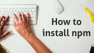 How to install npm in your machine #shorts