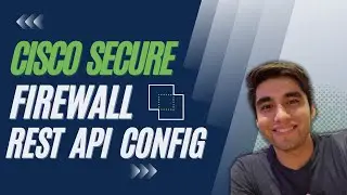 Cisco Secure Firewall - REST API Introduction