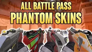 All Valorant Battle Pass Phantom Skins + Animations - Valorant Phantom Skins