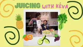 Juicing with Keva