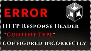 How I solved - HTTP Response Header Content-Type configured incorrectly  on the server for file...