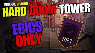 ROTATION 2 DOOM TOWER HARD SECRET ROOM 1 EPICS ONLY RAID: SHADOW LEGENDS